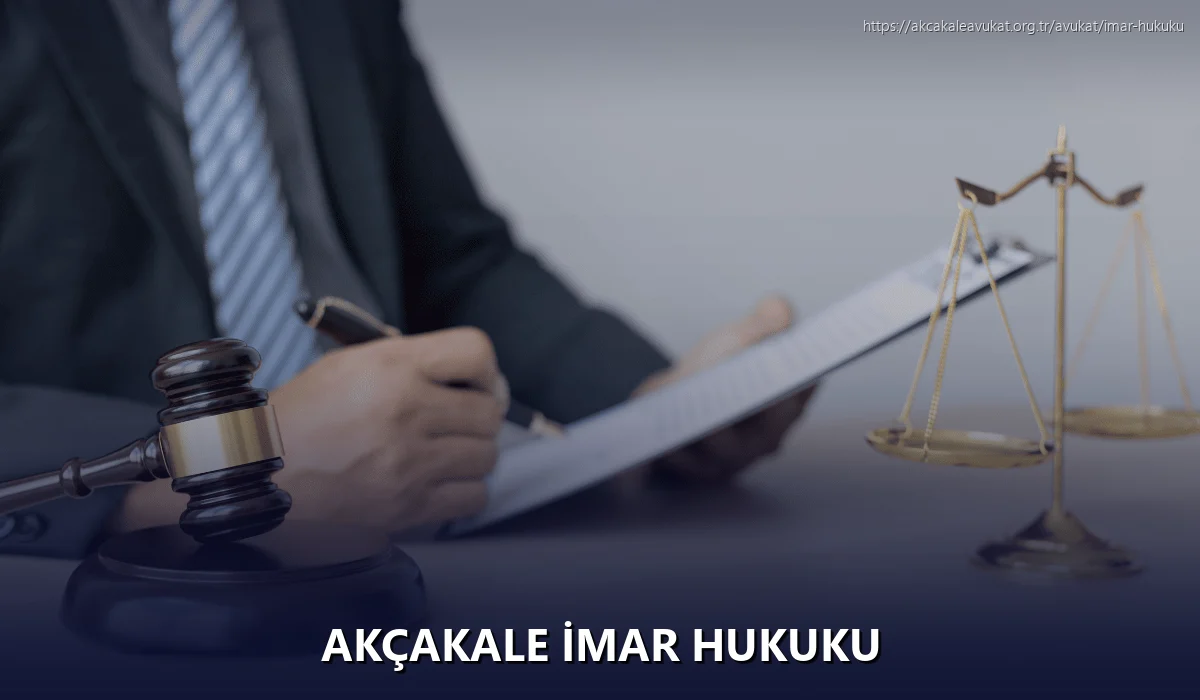 Akçakale İmar Hukuku