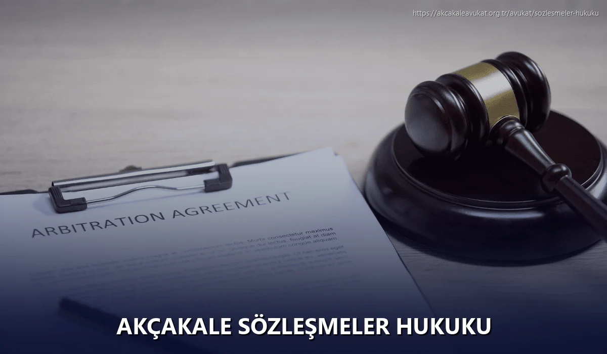 Akçakale Sözleşmeler Hukuku